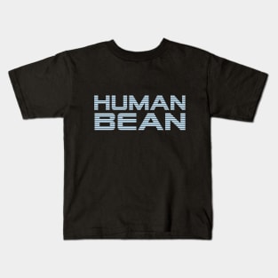 Just a Bean Kids T-Shirt